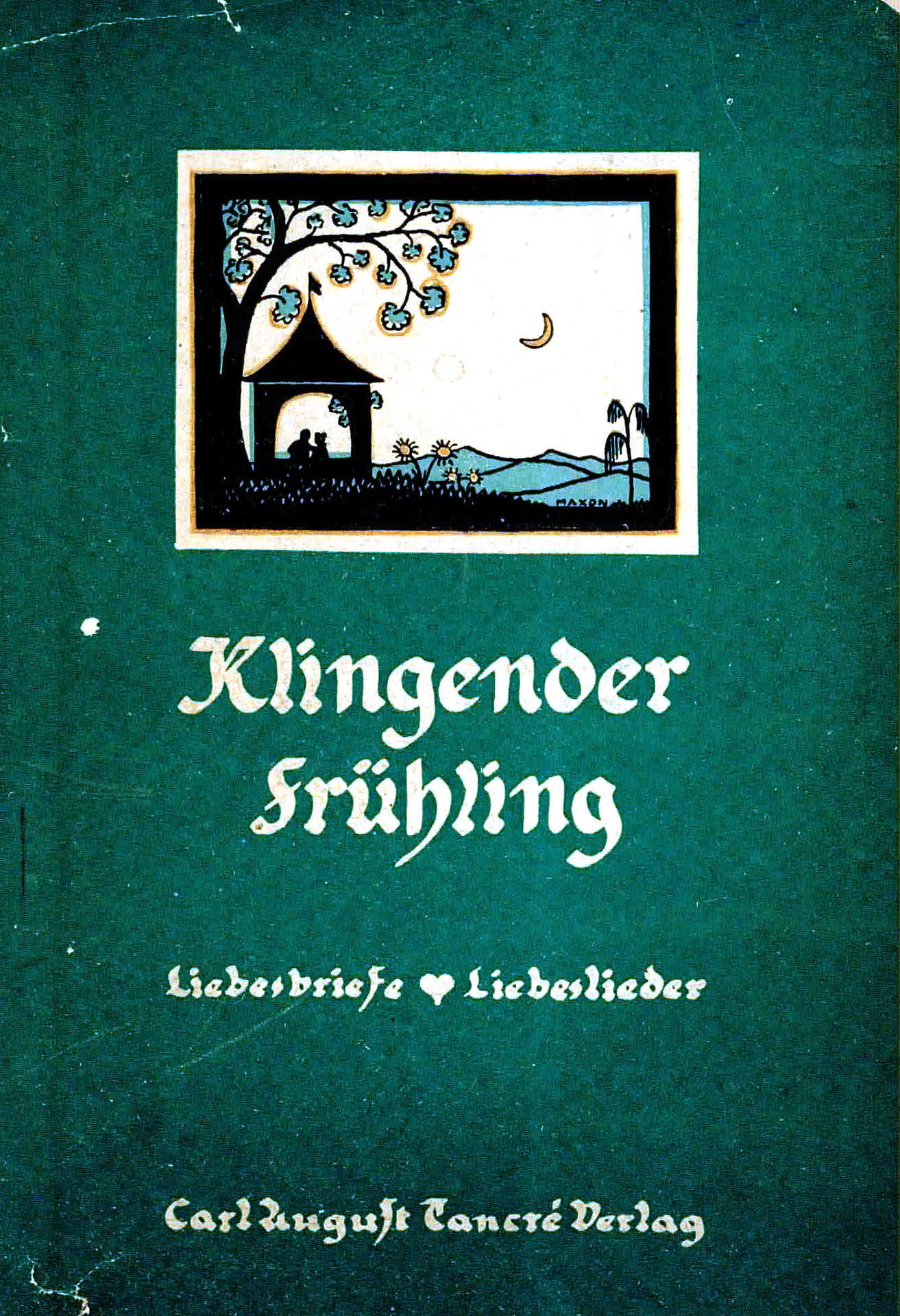 Klingender Frühling - Liebesbriefe / Liebeslieder - Schultze, Heimo Manfred